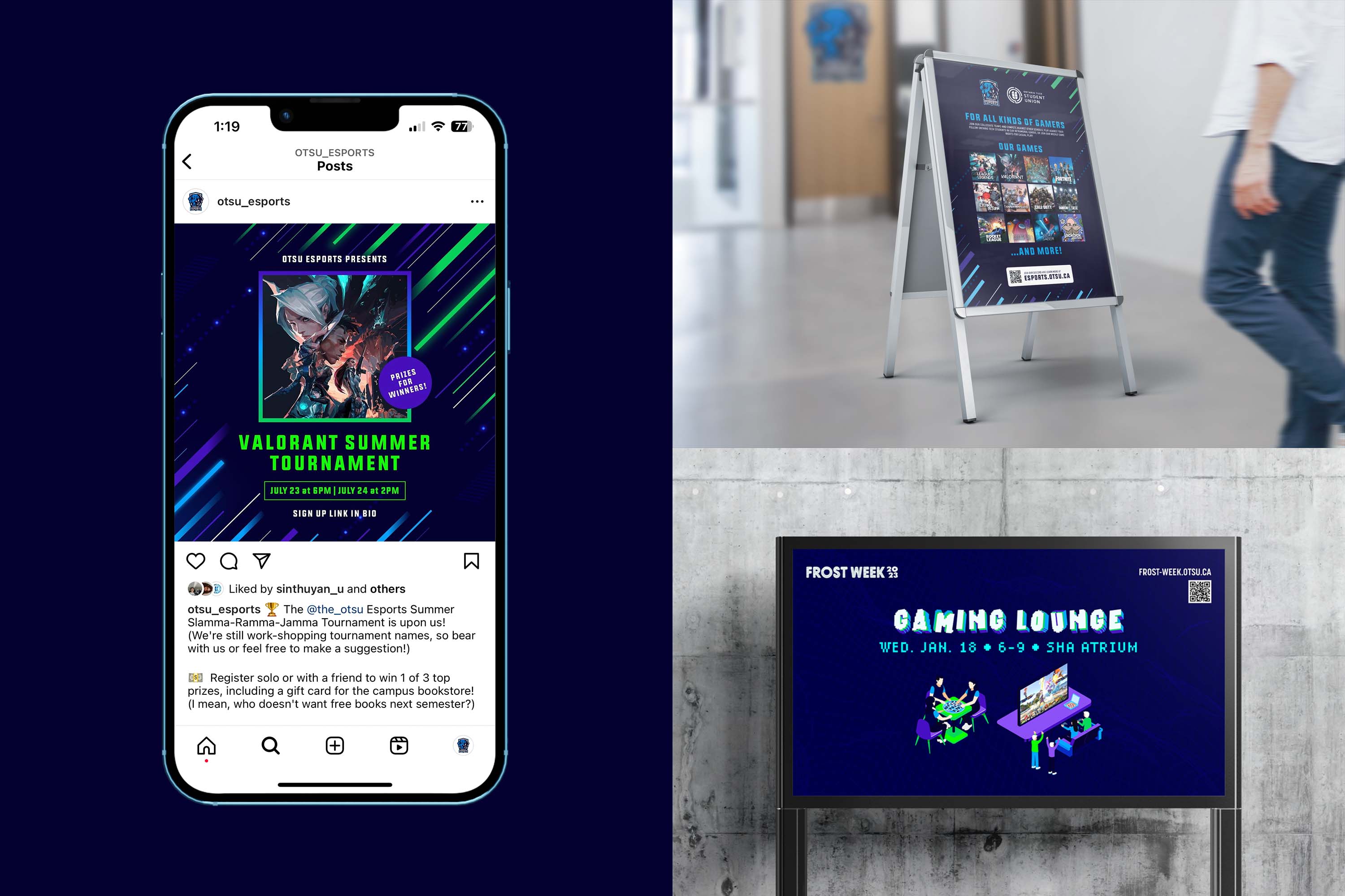 OTSU Esports branding in context; Instagram post, a-frame, and digital signage.