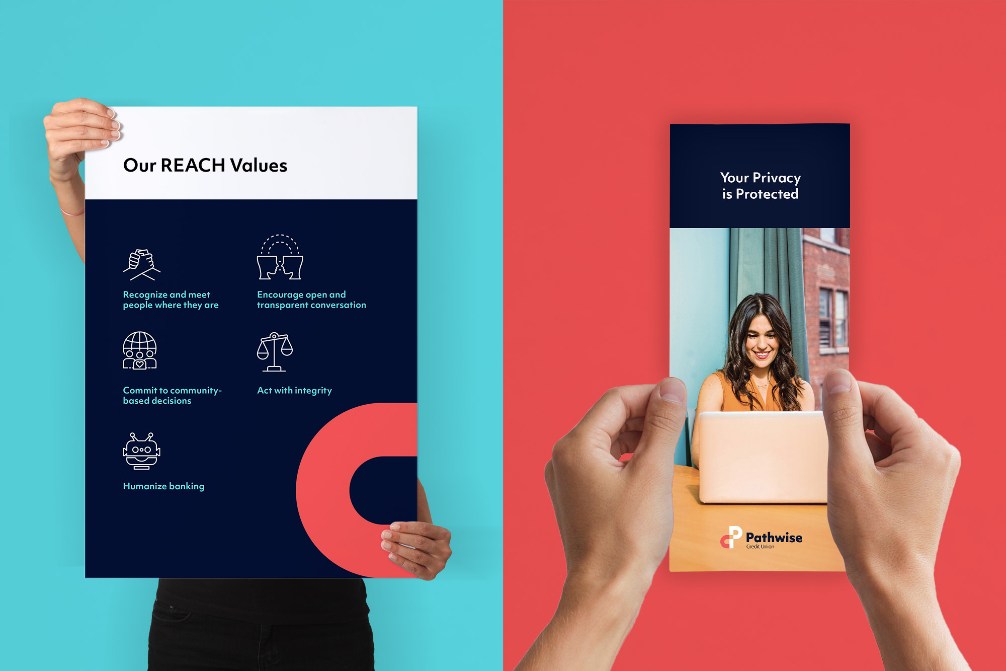 Print media, featuring a poster displaying their brand values and a brochure outlining their privacy policy.